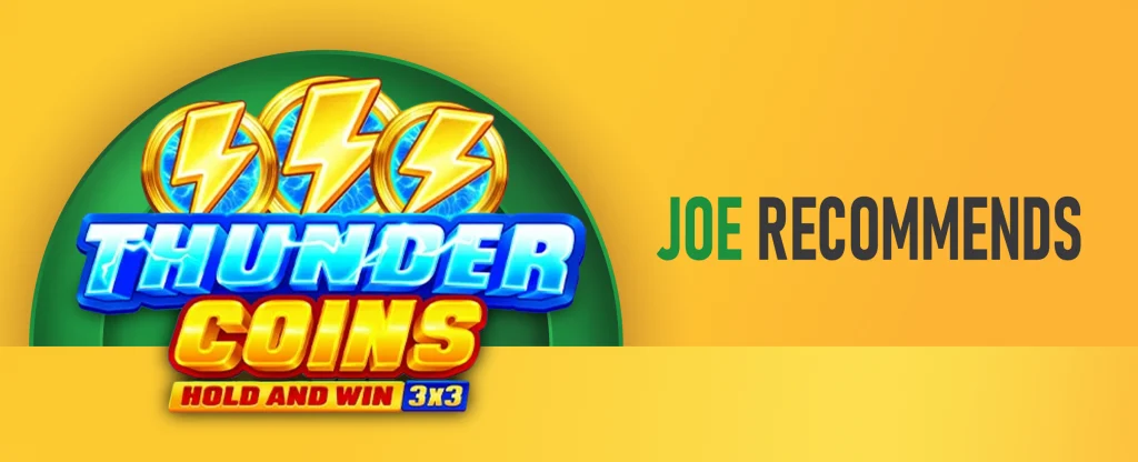 The logo for the Joe Fortune online pokie, Thunder Run, features alongside the text reading ‘Joe Recommends’. On a yellow background.