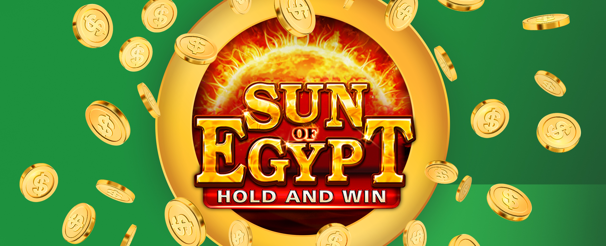 The logo for the Joe Fortune online pokie, Sun of Egypt: Hold & Win, features. Gold coins fall from the top of the image. On a green background.